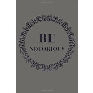 💖3/$15💖 Be Notorious Notebook Daily Planner/Organizer Journal To Do List 6x9